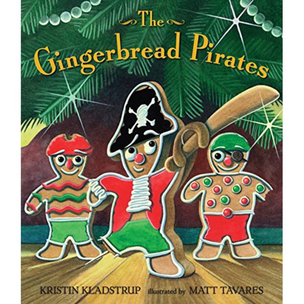 The GingerBread Pirates – by Kristin Kladstrup